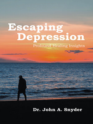 cover image of Escaping Depression